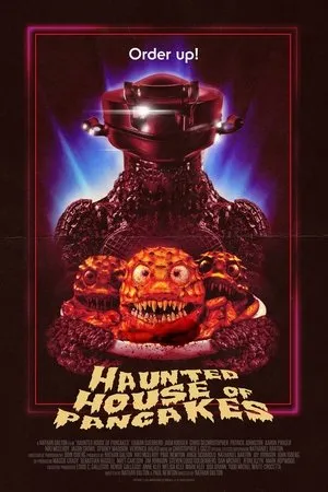 Haunted House of Pancakes (2025)