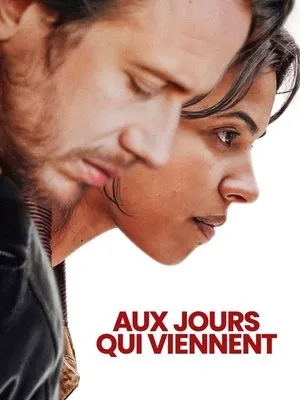 Aux jours qui viennent (2025)