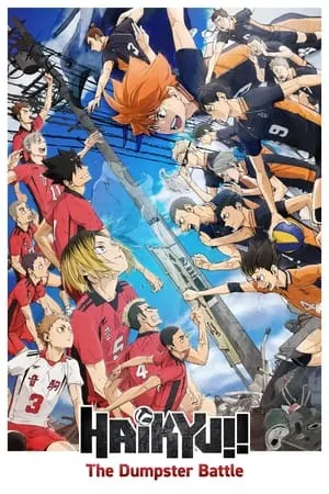 Gekijôban Haikyû!! Gomi Suteba no Kessen / Haikyu!! The Dumpster Battle (2024)