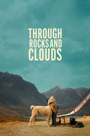Through Rocks and Clouds (2024) Raíz