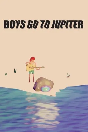 Boys Go to Jupiter (2024)
