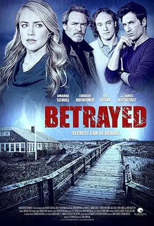 Betrayed (2014)