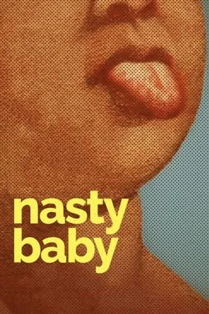 Nasty Baby (2015) [w/Commentary]
