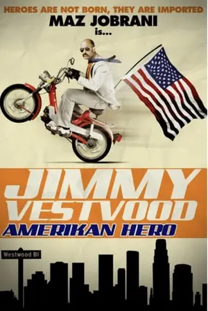 Jimmy Vestvood: Amerikan Hero (2016)