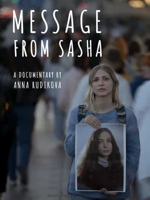 Message from Sasha (2024) [MultiSubs]