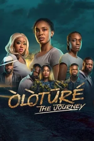 Òlòtūré: The Journey S01E01