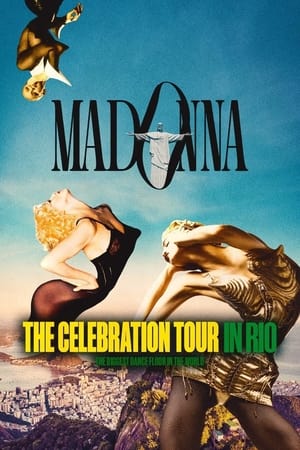 Madonna: The Celebration Tour in Rio (2024)