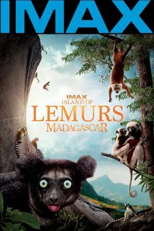 Island of Lemurs: Madagascar (2014)