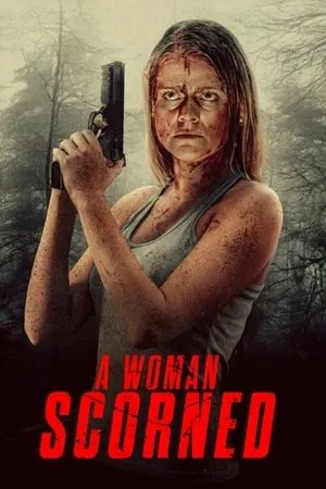 A Woman Scorned (2025)