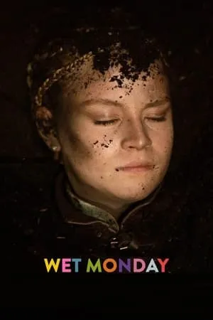 Wet Monday / Lany poniedzialek (2024)