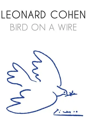 Leonard Cohen: Bird on a Wire (1974)