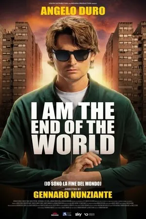 Io sono la fine del mondo (2025)