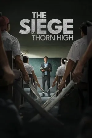 Pengepungan di Bukit Duri / The Siege at Thorn High (2025)