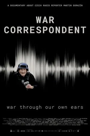 War Correspondent (2024) Válecný zpravodaj [MultiSubs]