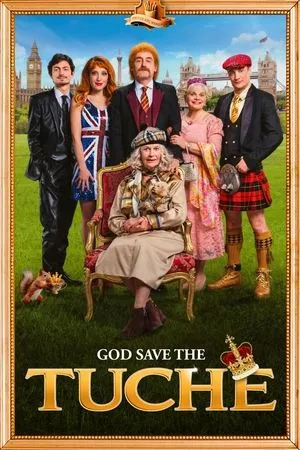 God Save the Tuche (2025)