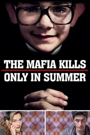 The Mafia Kills Only in Summer (2013)