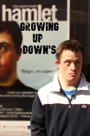Growing Up Down's (2014)