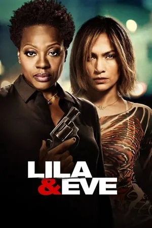 Lila & Eve (2015)