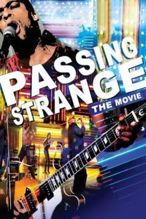 Passing Strange (2009)