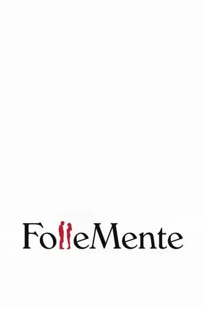 Follemente (2025)