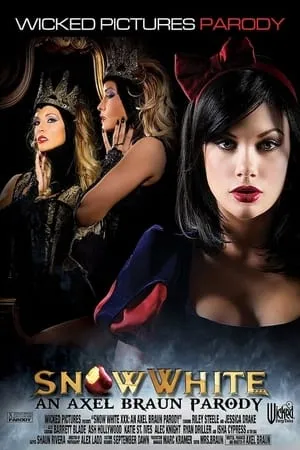 Snow White: An Axel Braun Parody (2014)