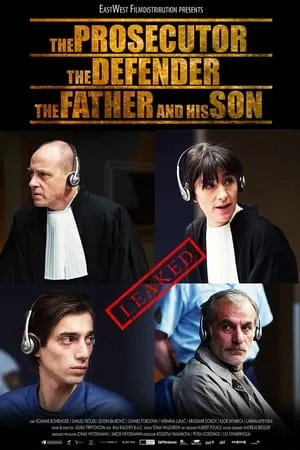 The Prosecutor the Defender the Father and His Son (2015)