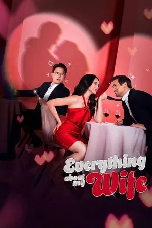 Everything About My Wife (2025) [MultiSubs]