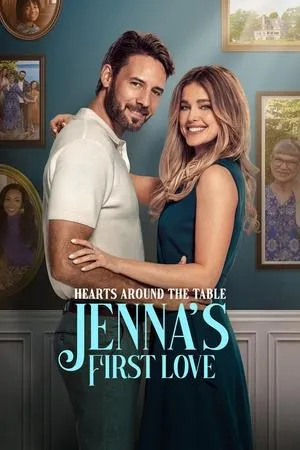 Hearts Around the Table: Jenna's First Love (2025)