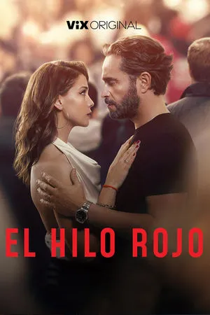 El Hilo Rojo (2025) The Red Thread