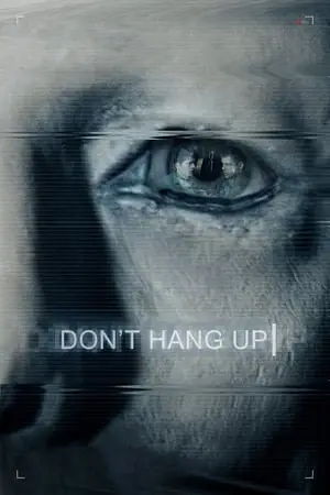 Don't Hang Up (2016)