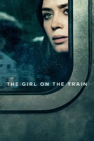 The Girl on the Train (2016) [w/Commentary]