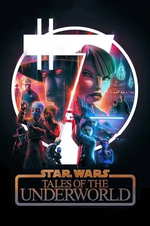 Star Wars: Tales of the Underworld S01E01
