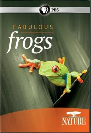 PBS - Nature: Fabulous Frogs (2014)