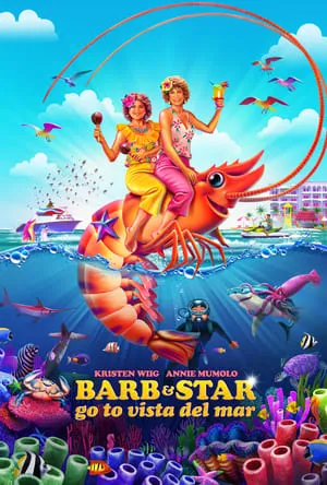 Barb and Star Go to Vista Del Mar (2021) [w/Commentary]