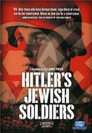 Pathfinder Home Ent. - Hitler's Jewish Soldiers