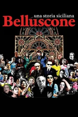 Belluscone: A Sicilian Story (2014)