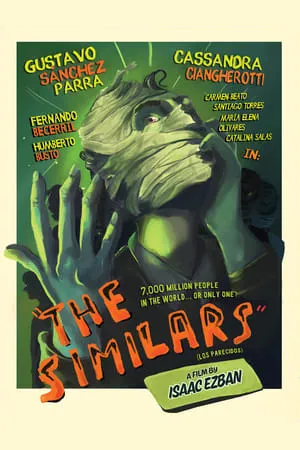 The Similars (2015) Los Parecidos