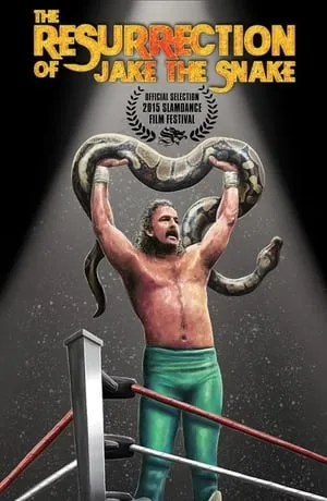 The Resurrection of Jake the Snake (2015)