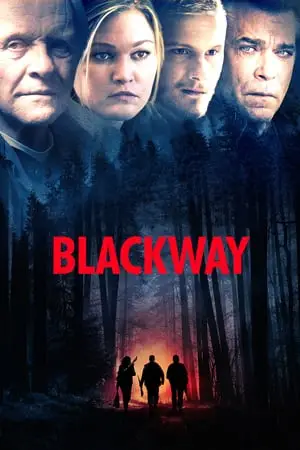 Blackway (2015) Go with Me