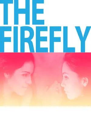 The Firefly (2013) La luciérnaga