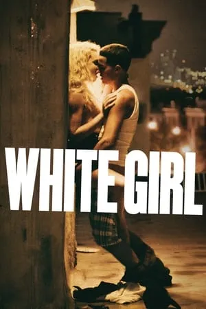 White Girl (2016) [w/Commentary]