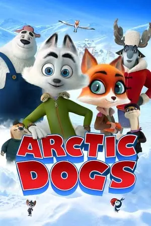 Arctic Dogs / Arctic Justice (2019)