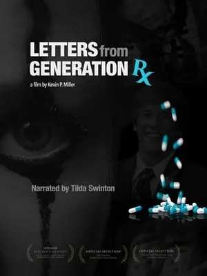 Letters from Generation Rx (2017)