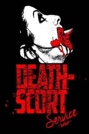 Death-Scort Service (2015) [w/Commentary]