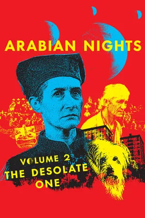 Arabian Nights: Volume 2, The Desolate One (2015)