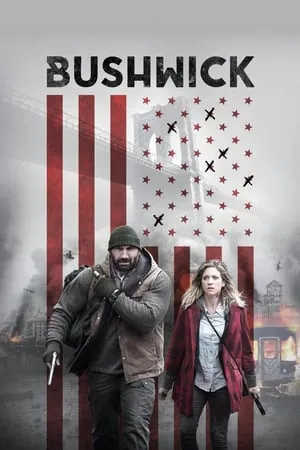 Bushwick (2017)