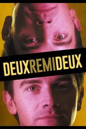 Deux Rémi, deux (2005)