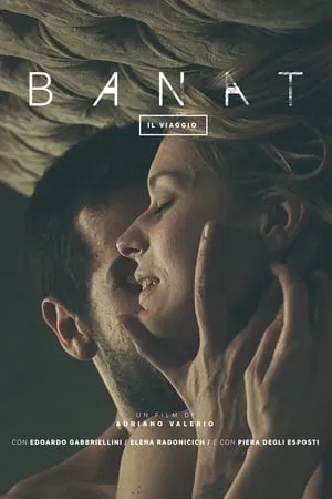 Banat (Il Viaggio) (2015) The Journey