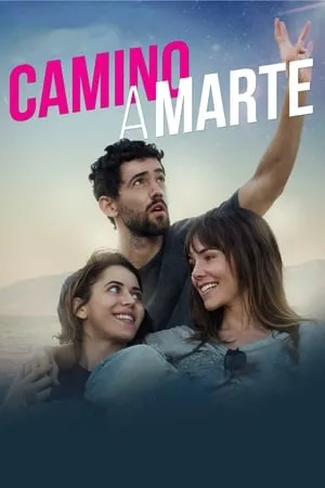 Camino a Marte / Road to Mars (2017)