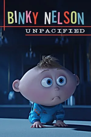 Binky Nelson Unpacified (2015) [4K, Ultra HD]